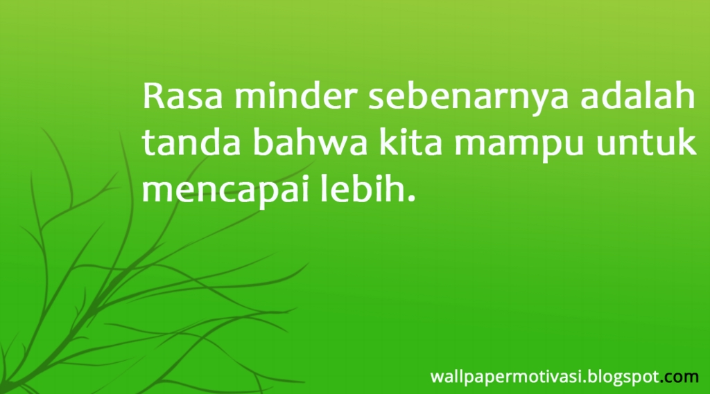 Kata Mutiara Motivasi Dibalik Rasa Minder Yang Kata Mutiara Motivasi Dibalik Rasa Minder Yang